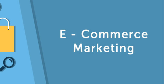 Top 10 E-commerce Marketing Agencies 