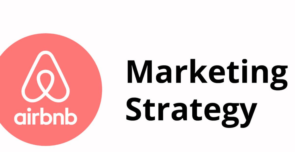 Marketing Strategy Of Airbnb - Strategic Analysis Hub